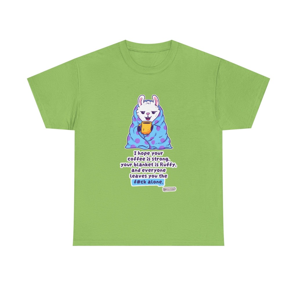 T-Shirt: Llama in Blanket & 'F#ck Alone' Coffee Quote
