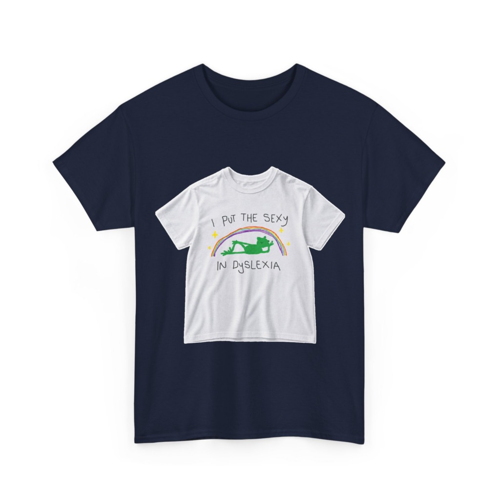 White 'I Put The Sexy In Dyslexia' Frog T-Shirt