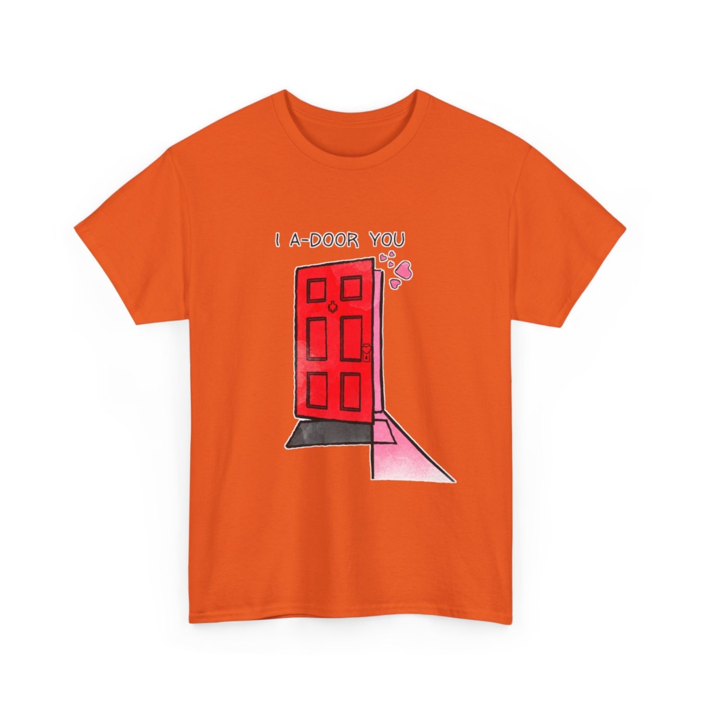 T-Shirt with 'I A-DOOR YOU' Red Door Graphic