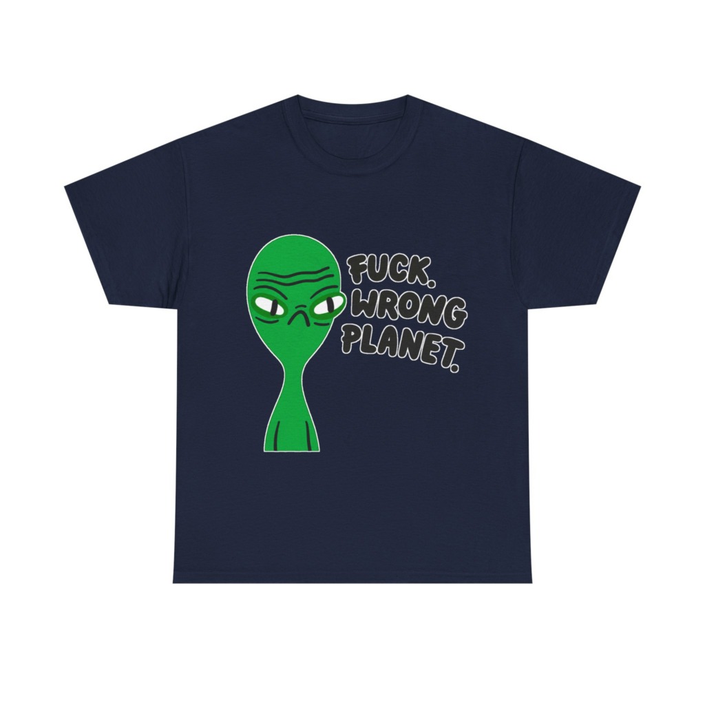 T-Shirt: Grumpy Green Alien 'Wrong Planet' Graphic Print