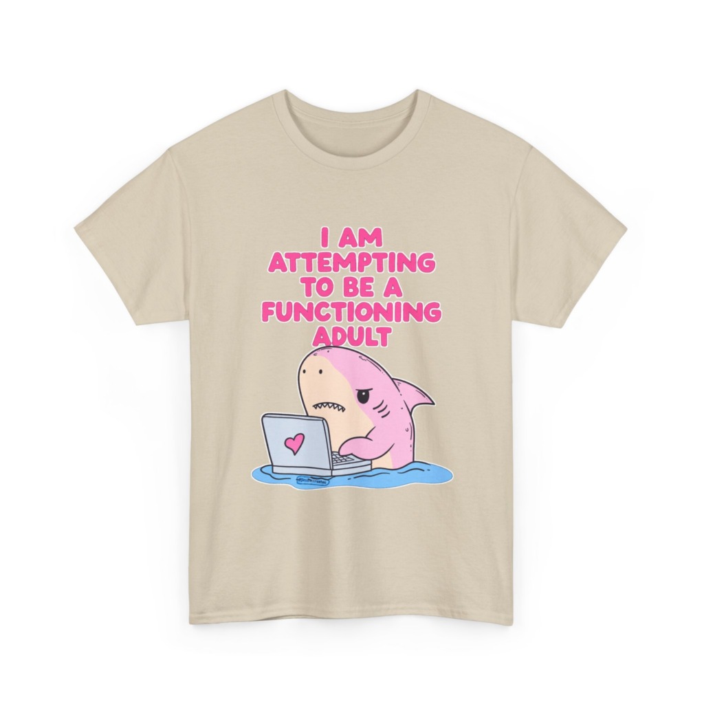 "Functioning Adult" Shark Laptop Graphic Tee
