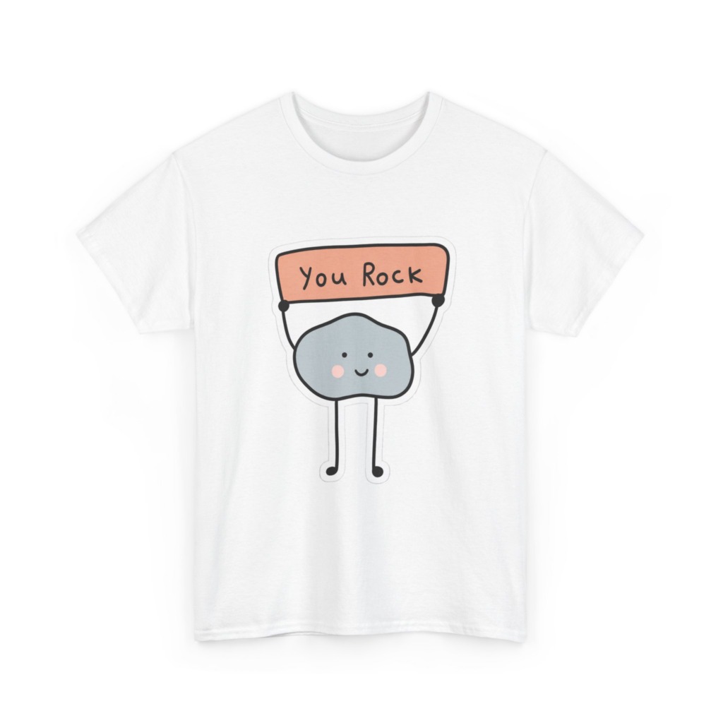 T-Shirt: Cute Rock Holding 'You Rock' Sign