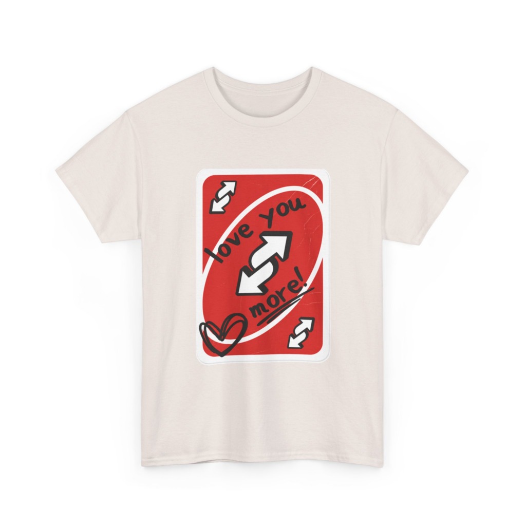 Red Love You More Reverse Card Graphic Tee