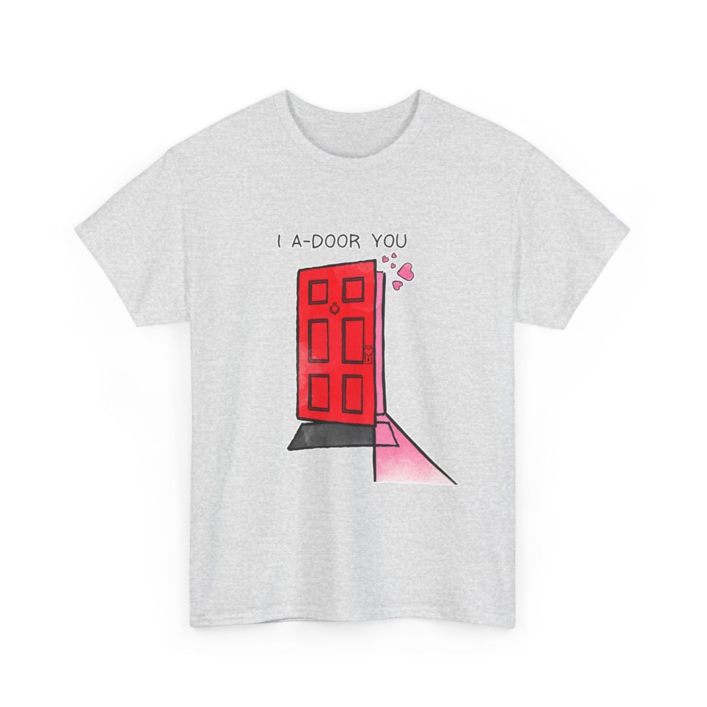 T-Shirt with 'I A-DOOR YOU' Red Door Graphic