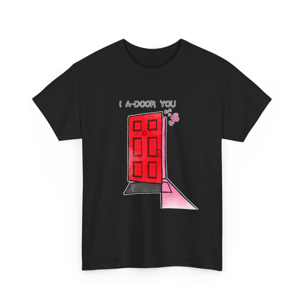 T-Shirt with 'I A-DOOR YOU' Red Door Graphic