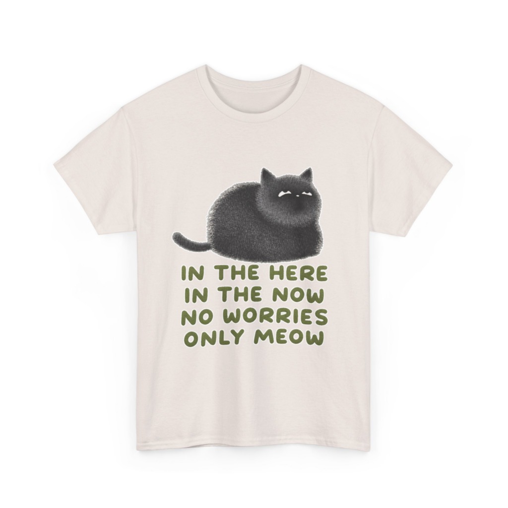 T-Shirt: Chubby Cat 'No Worries Only Meow' Slogan