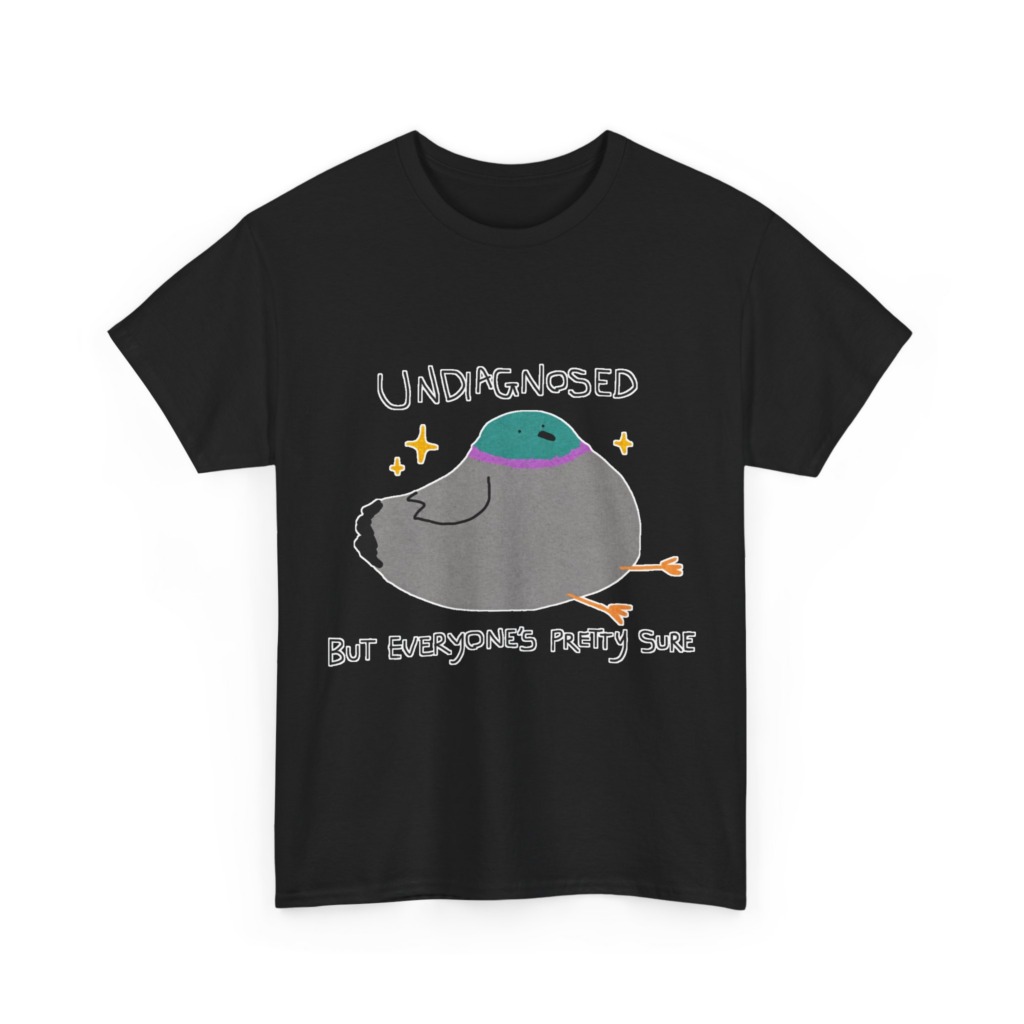 T-Shirt with Pigeon 'Undiagnosed' Graphic