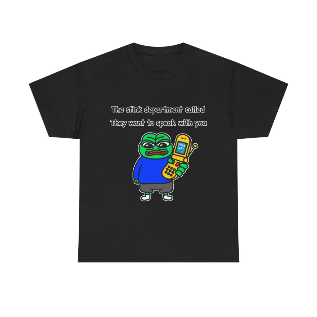 T-Shirt: Pepe Frog 'Stink Department' Call Graphic