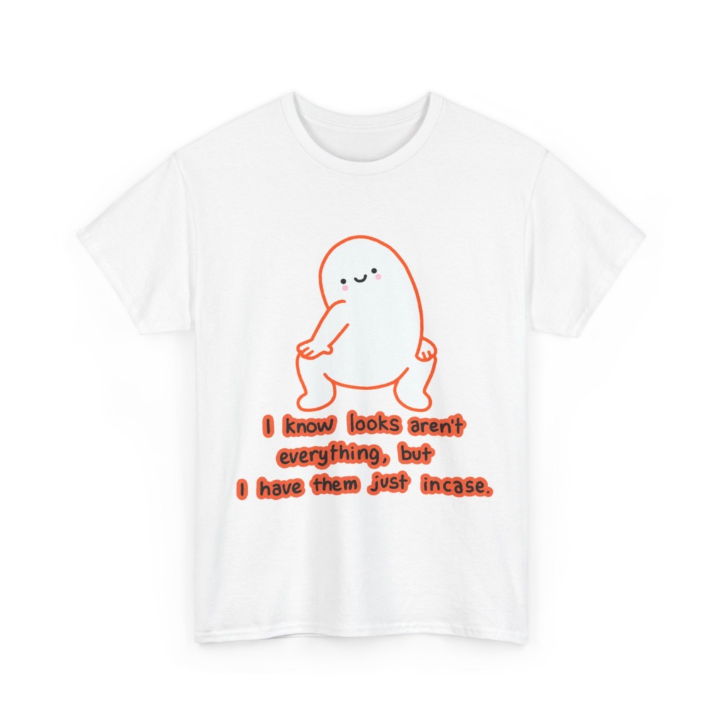 White T-Shirt: Squatting Blob 'Looks Aren't Everything'