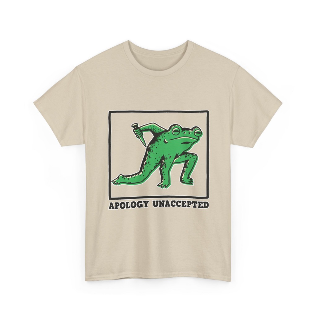 Apology Unaccepted Frog & Dagger Graphic T-Shirt