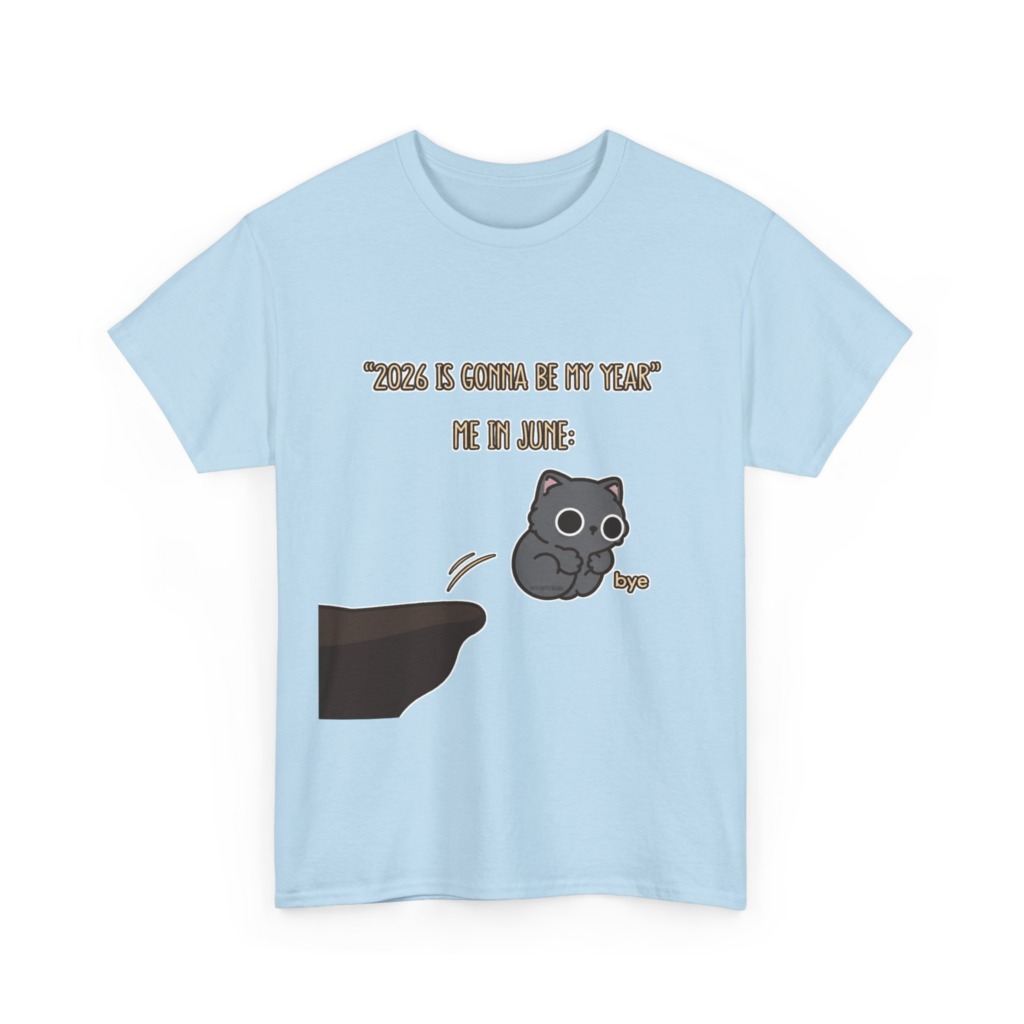 T-Shirt: '2026 Is My Year' Bubu Cat Meme Print