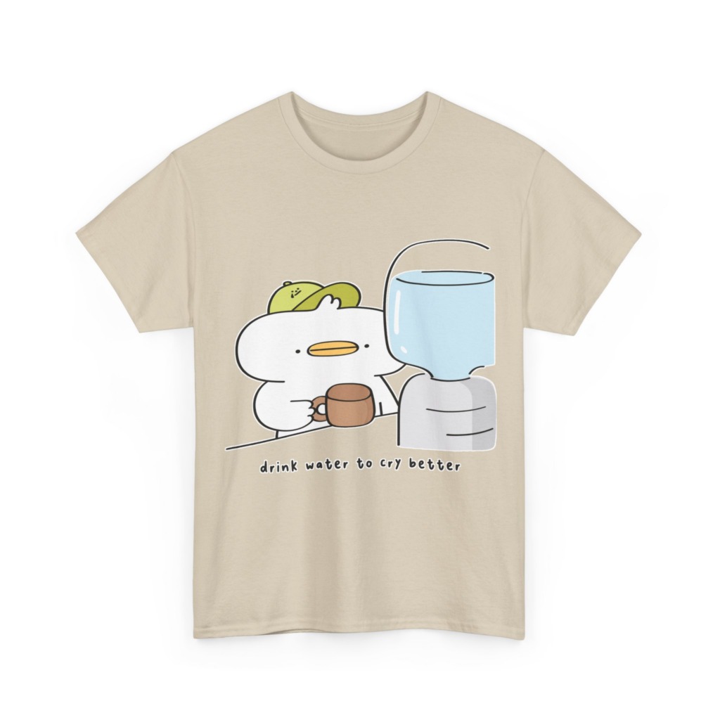 T-Shirt with 'Drink Water to Cry Better' Duck Print