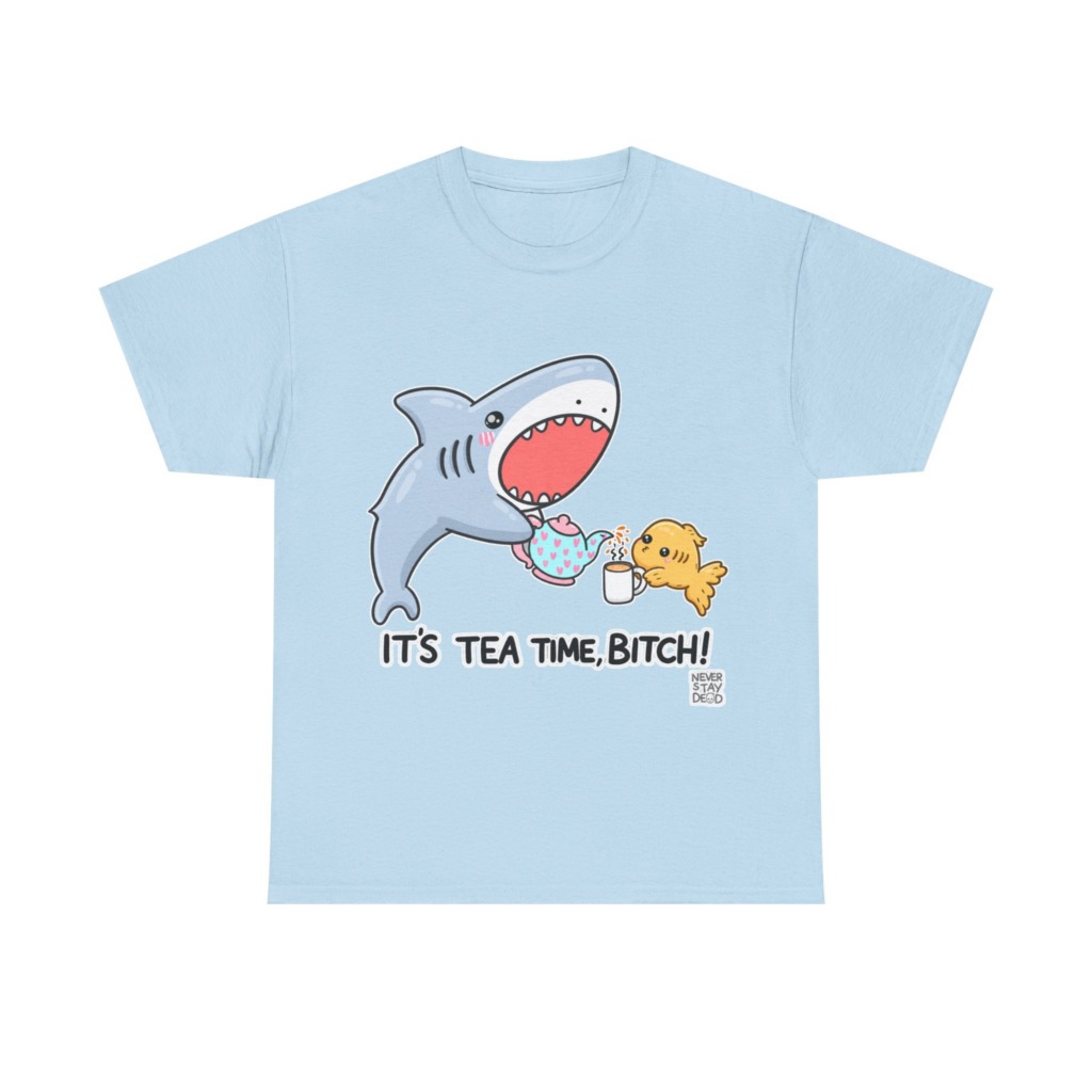 Graphic T-Shirt: Shark Tea Time, Bitch!
