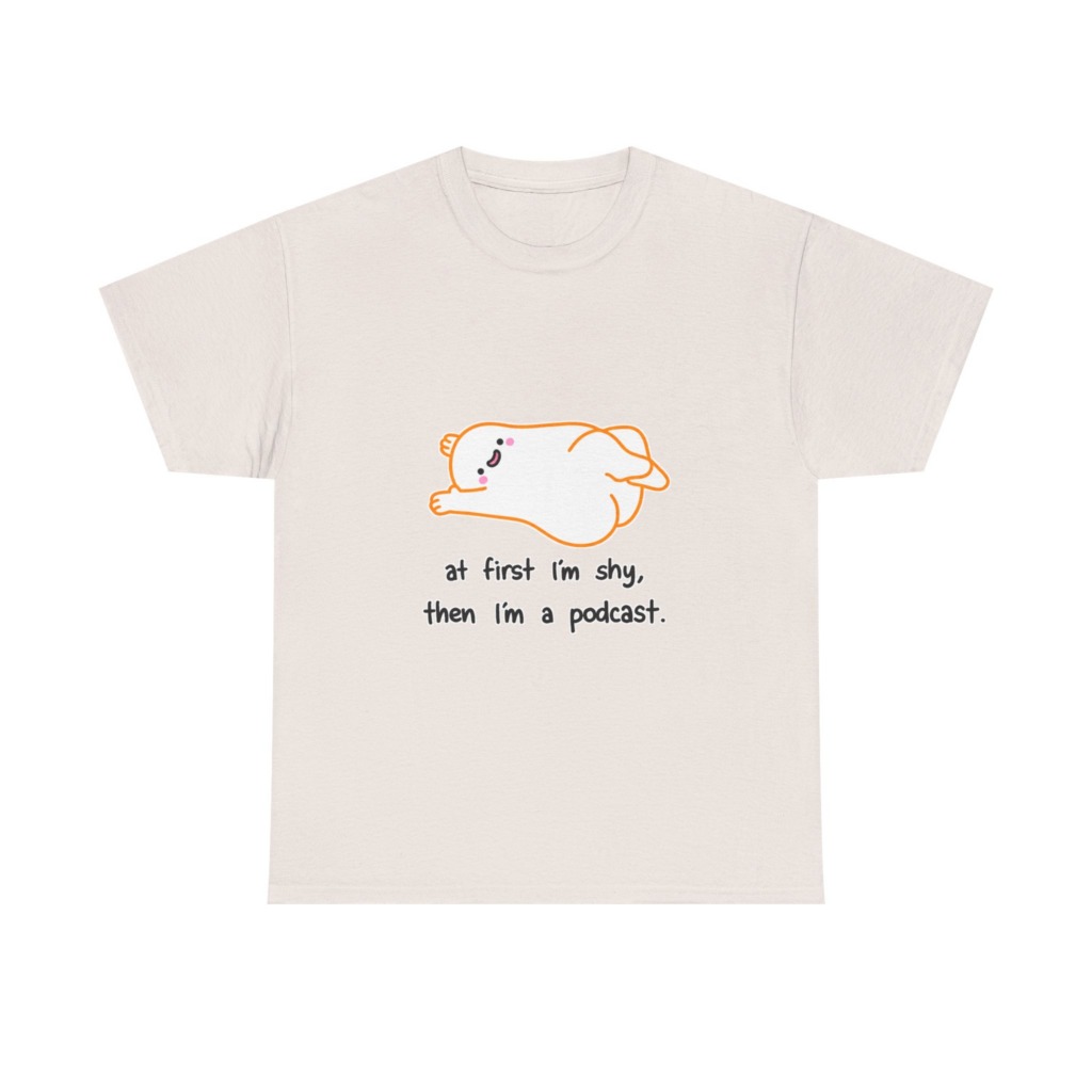 T-Shirt with Shy Podcast Creature Graphic