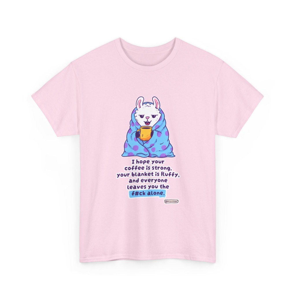 T-Shirt: Llama in Blanket & 'F#ck Alone' Coffee Quote