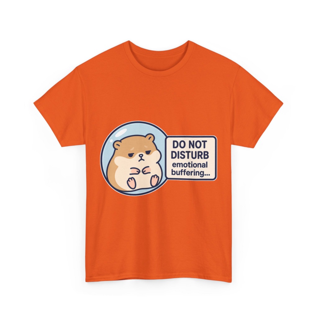 Graphic Tee: Emotional Buffering Hamster