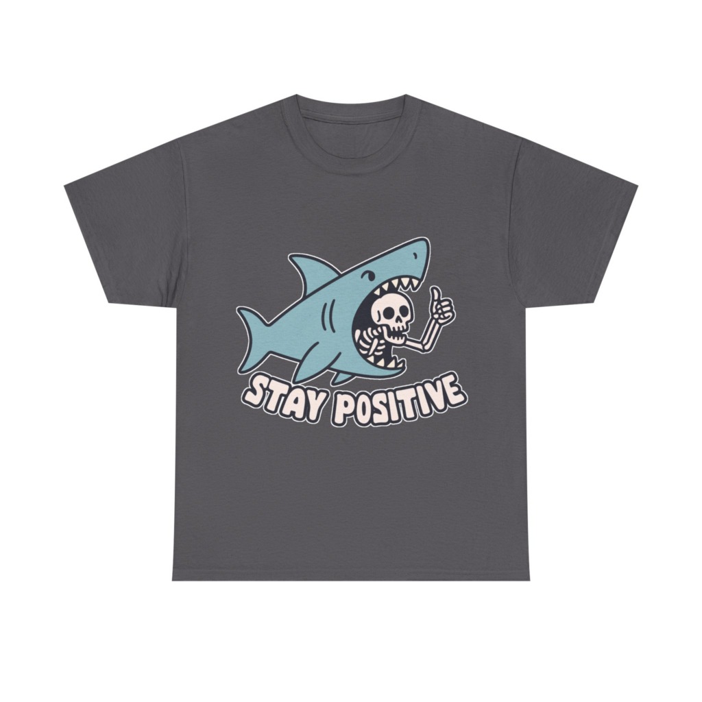 Shark Skeleton Thumbs Up 'Stay Positive' T-Shirt