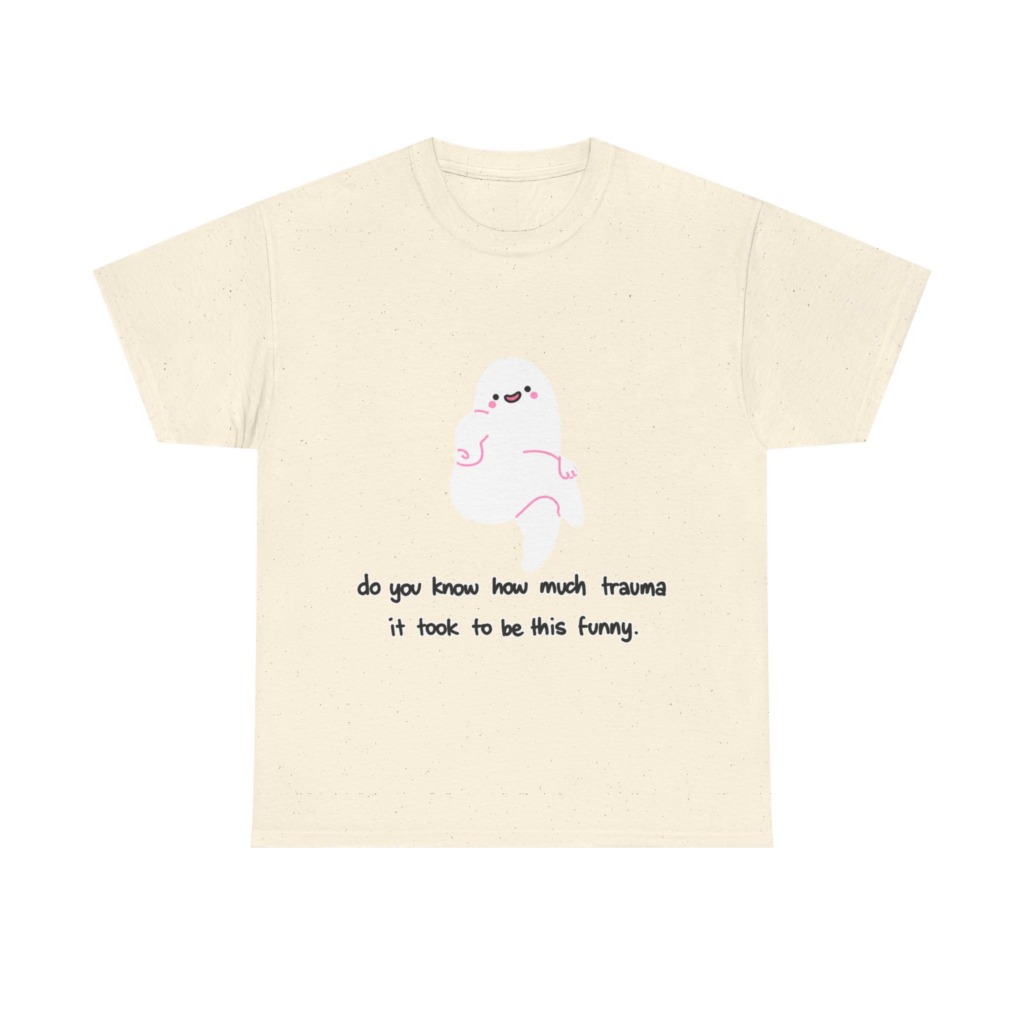 T-Shirt: Funny Ghost 'Trauma' Graphic Tee