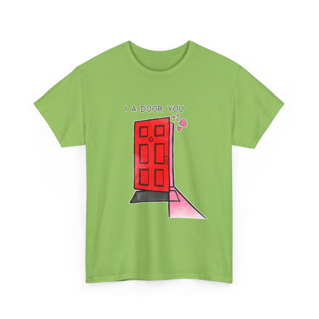 T-Shirt with 'I A-DOOR YOU' Red Door Graphic