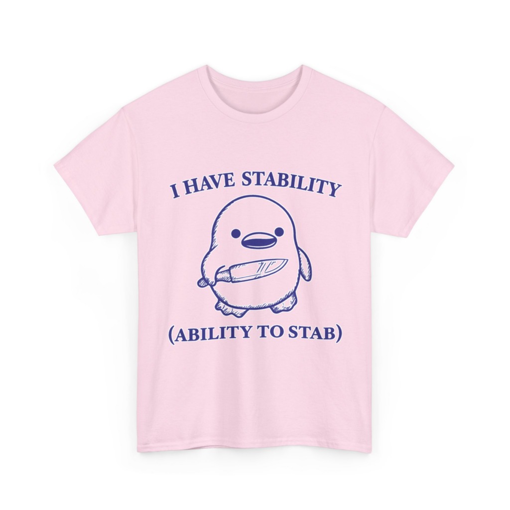 T-Shirt: Cute Stabbing Penguin 'Stability' Pun