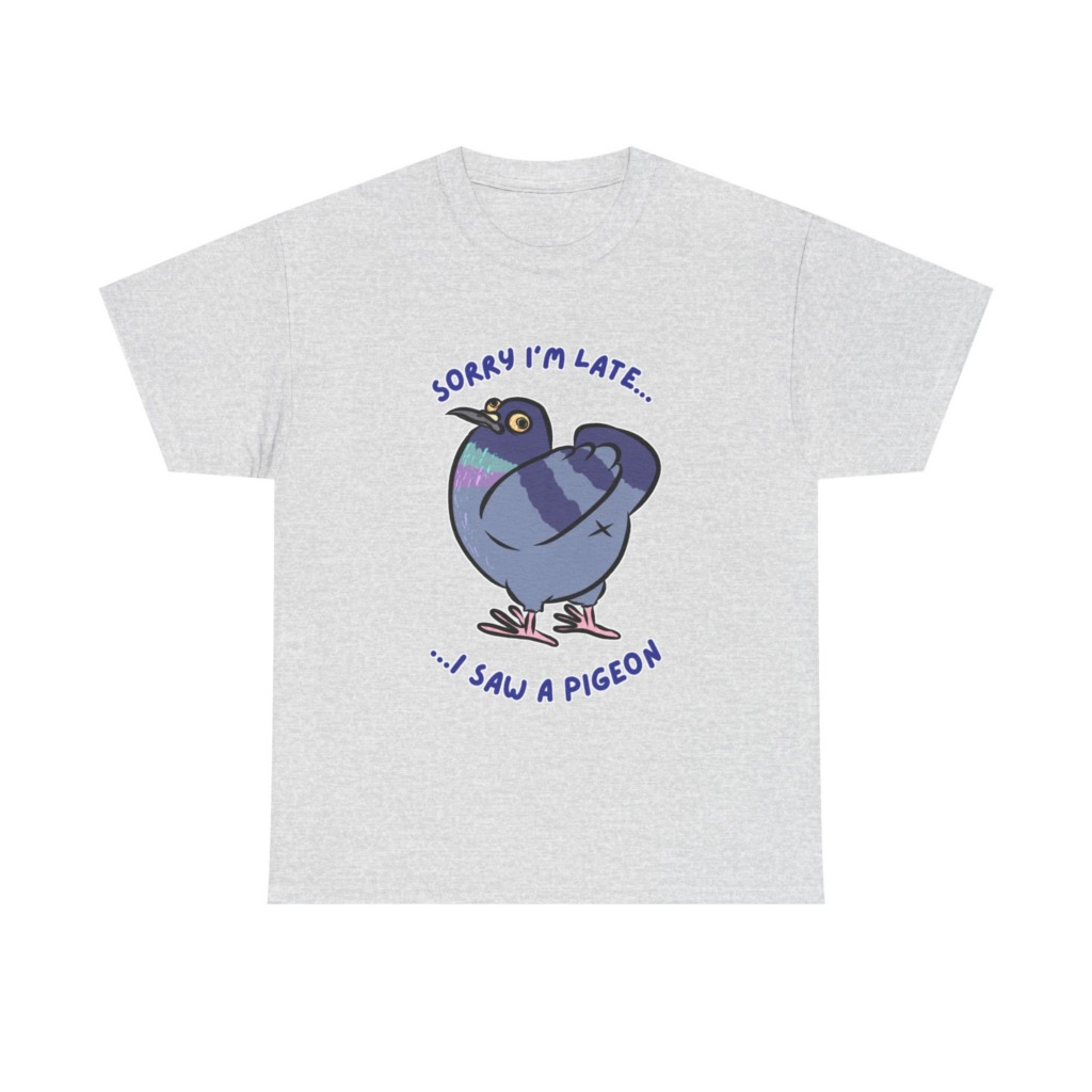 Pigeon 'Sorry I'm Late' Graphic T-Shirt