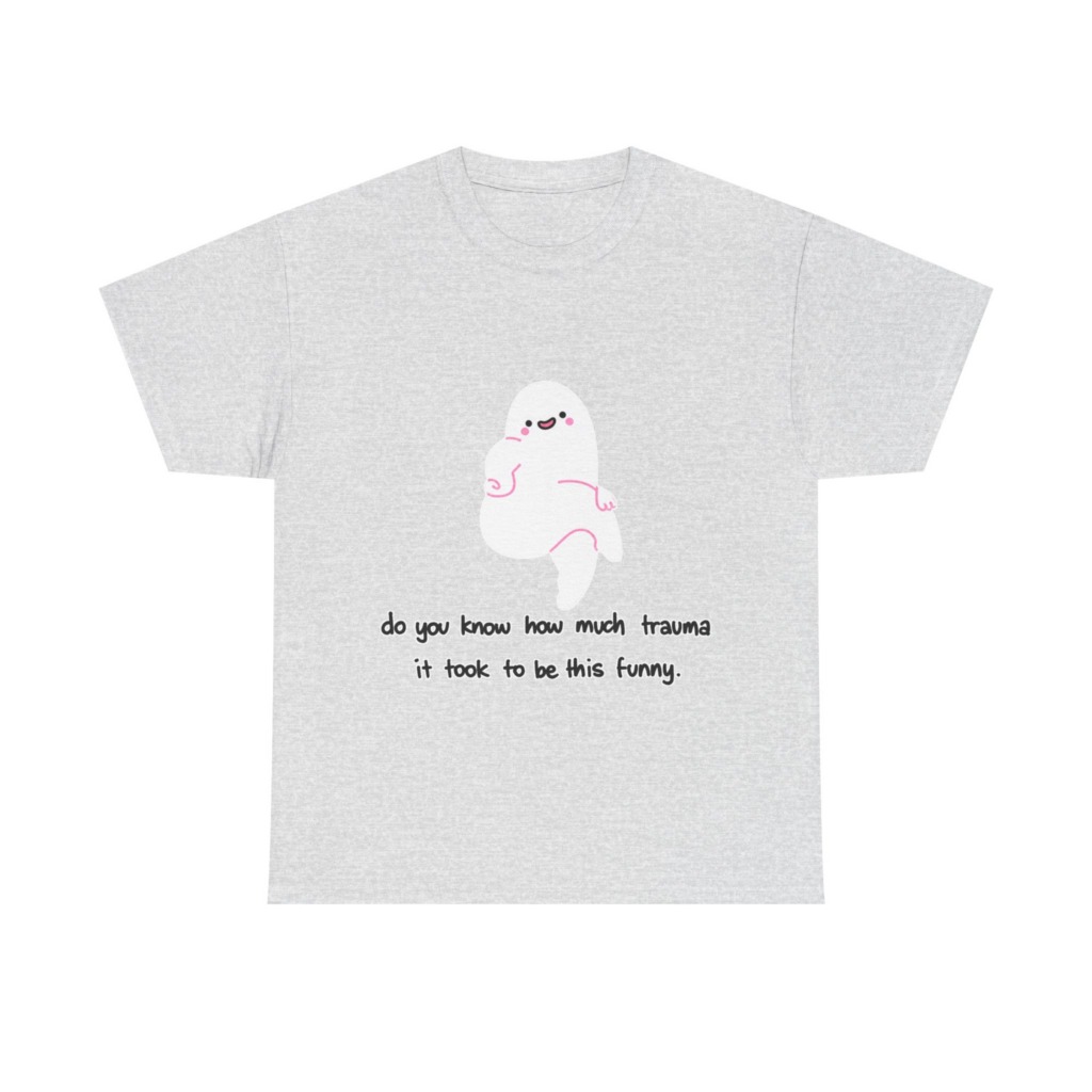 T-Shirt: Funny Ghost 'Trauma' Graphic Tee