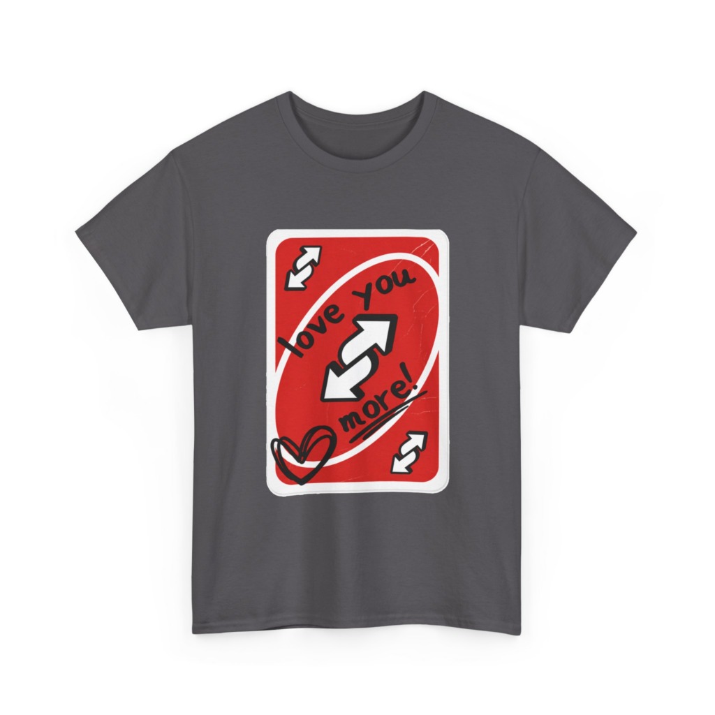 Red Love You More Reverse Card Graphic Tee