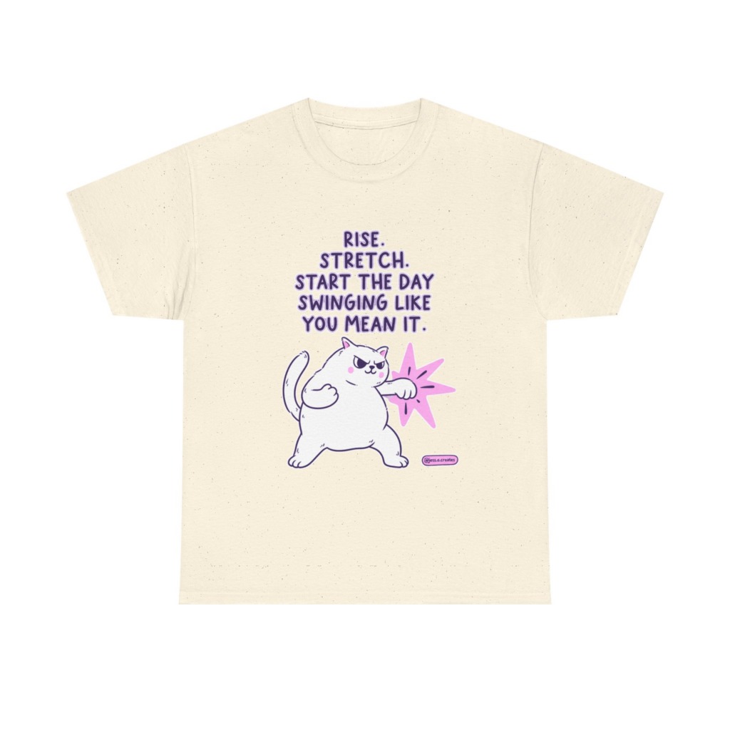 T-Shirt: 'Rise. Stretch.' Cat Punch Graphic