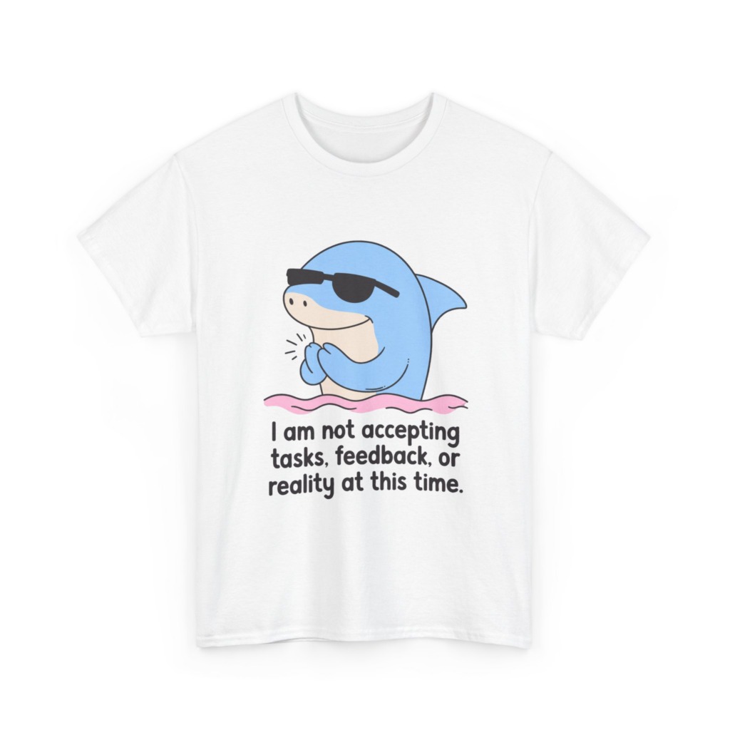T-Shirt: Cool Dolphin Not Accepting Reality Print