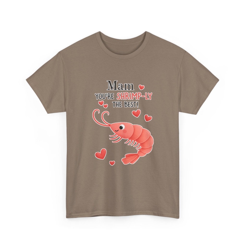 Mam You're Shrimp-ly The Best Graphic T-Shirt