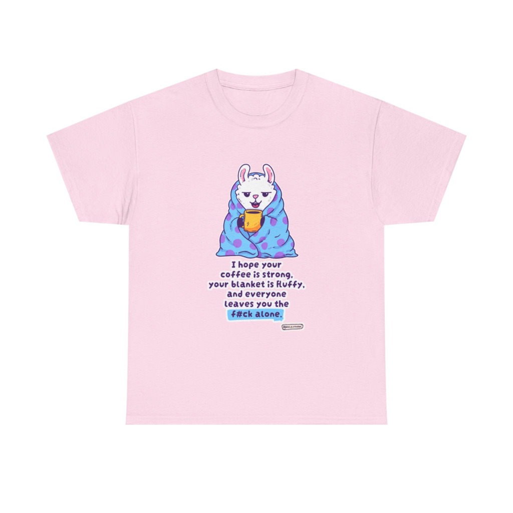 T-Shirt: Llama in Blanket & 'F#ck Alone' Coffee Quote