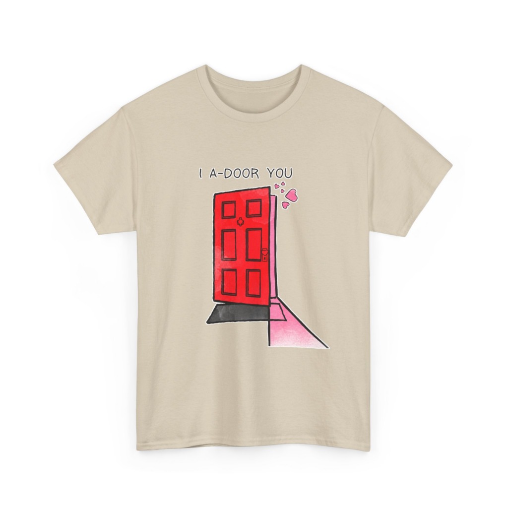 T-Shirt with 'I A-DOOR YOU' Red Door Graphic