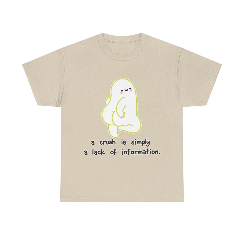 T-Shirt: Playful Green Blob 'A Crush' Quote