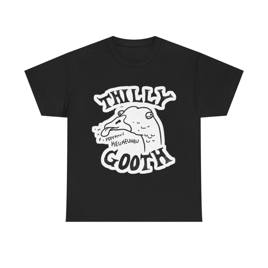 T-Shirt with Thilly Gooth Cartoon Goose Print