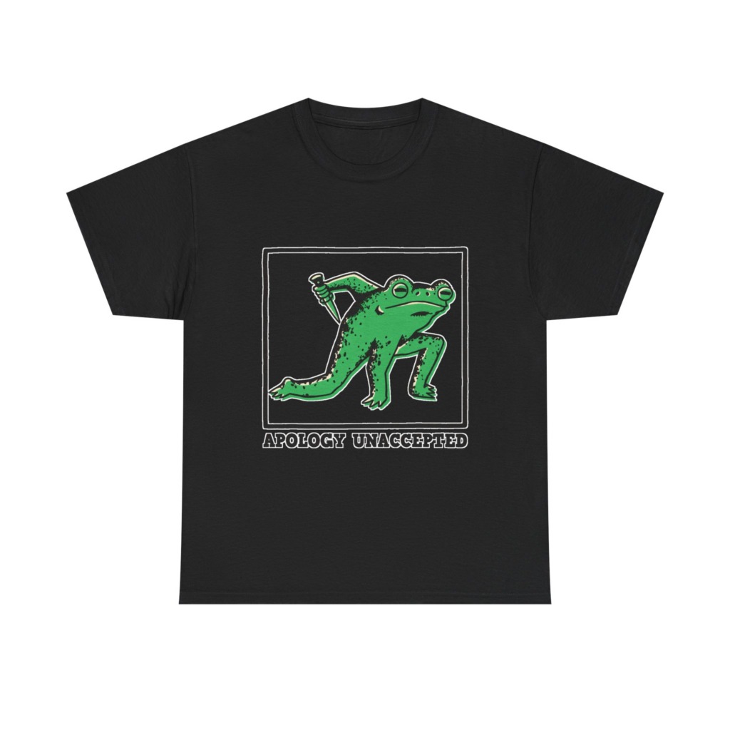 Apology Unaccepted Frog & Dagger Graphic T-Shirt