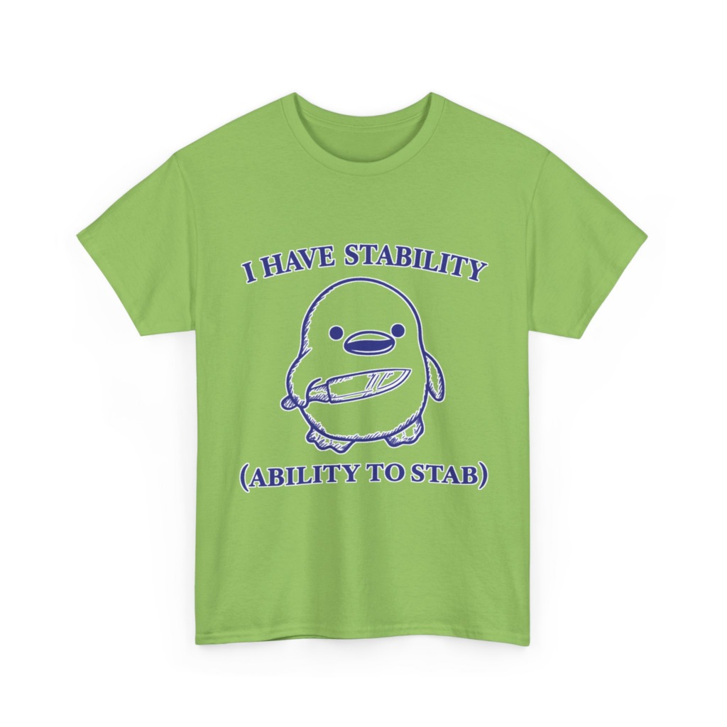 T-Shirt: Cute Stabbing Penguin 'Stability' Pun