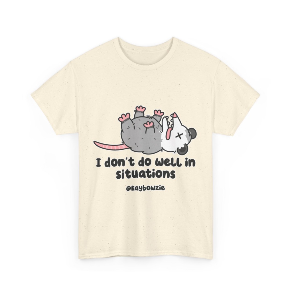 Opossum Playing Dead 'I Don't Do Well' Graphic T-Shirt
