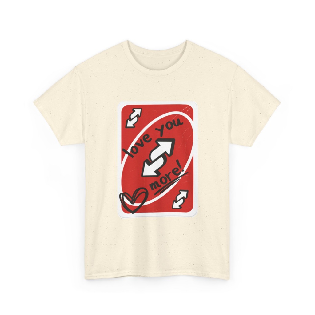 Red Love You More Reverse Card Graphic Tee