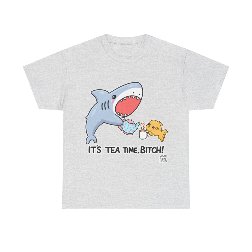 Graphic T-Shirt: Shark Tea Time, Bitch!