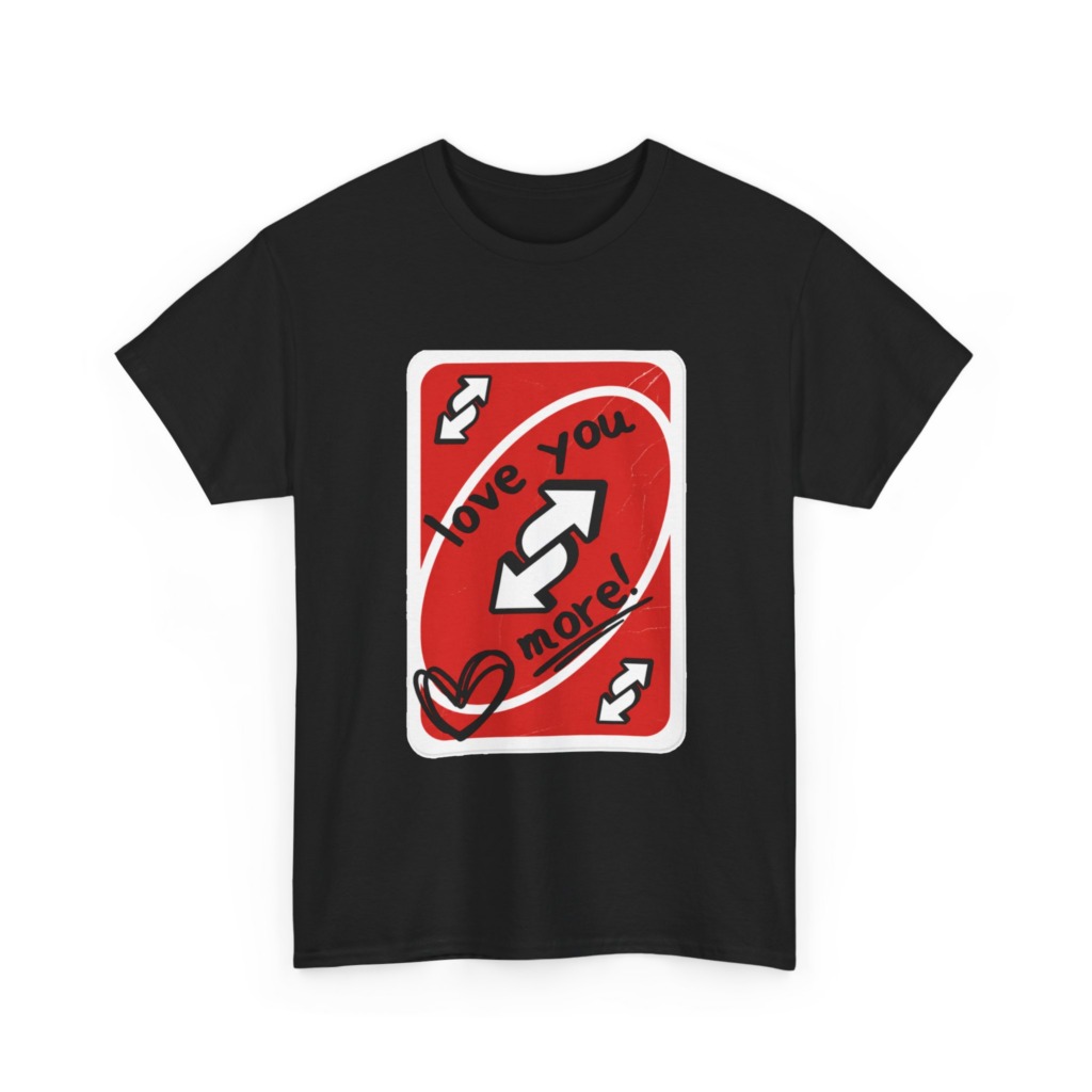 Red Love You More Reverse Card Graphic Tee