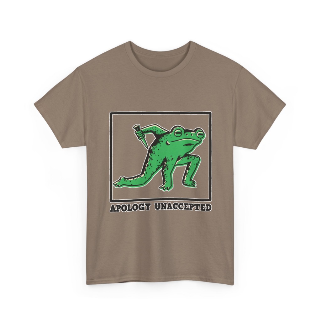 Apology Unaccepted Frog & Dagger Graphic T-Shirt