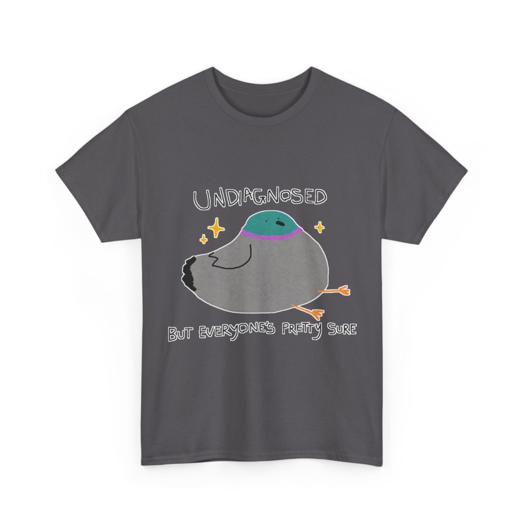 T-Shirt with Pigeon 'Undiagnosed' Graphic