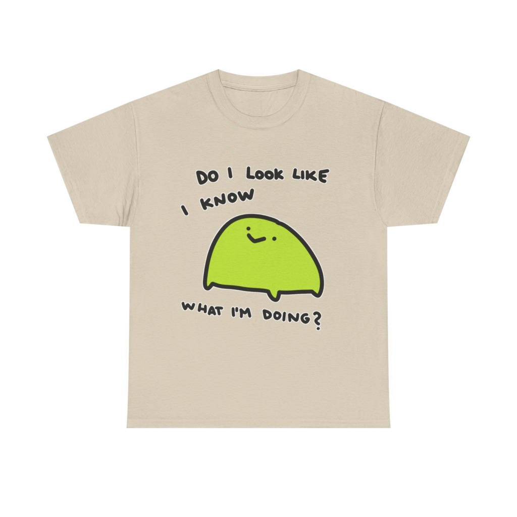 T-Shirt: 'Do I Look Like I Know' Lime Green Blob