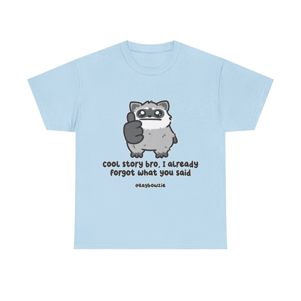 Sarcastic Raccoon 'Cool Story Bro' Graphic Tee