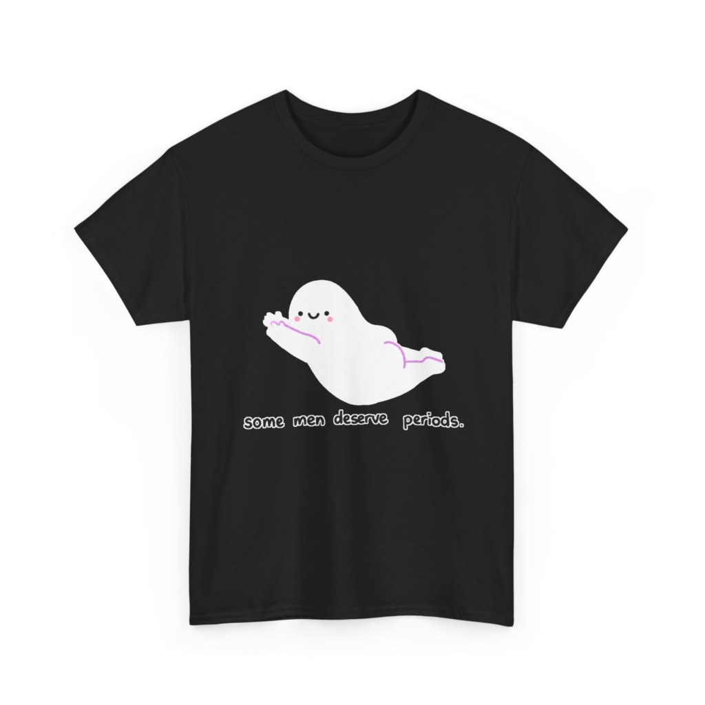 Ghost 'Some Men Deserve Periods' Statement T-Shirt