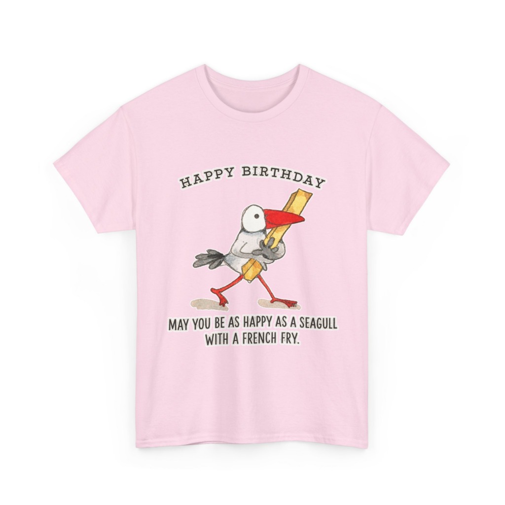Happy Birthday Seagull French Fry T-Shirt