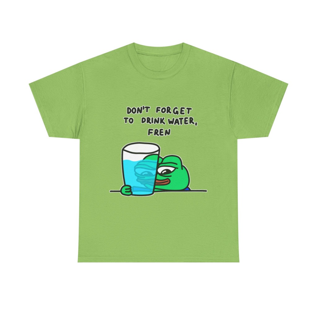 Graphic Tee: Pepe 'Don't Forget Water, Fren' Print