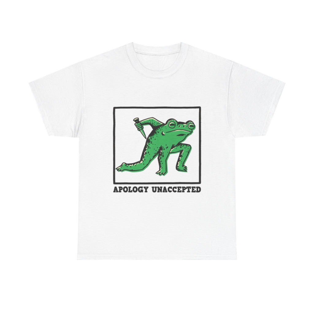 Apology Unaccepted Frog & Dagger Graphic T-Shirt