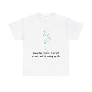 White "Accidentally Important" Graphic Tee