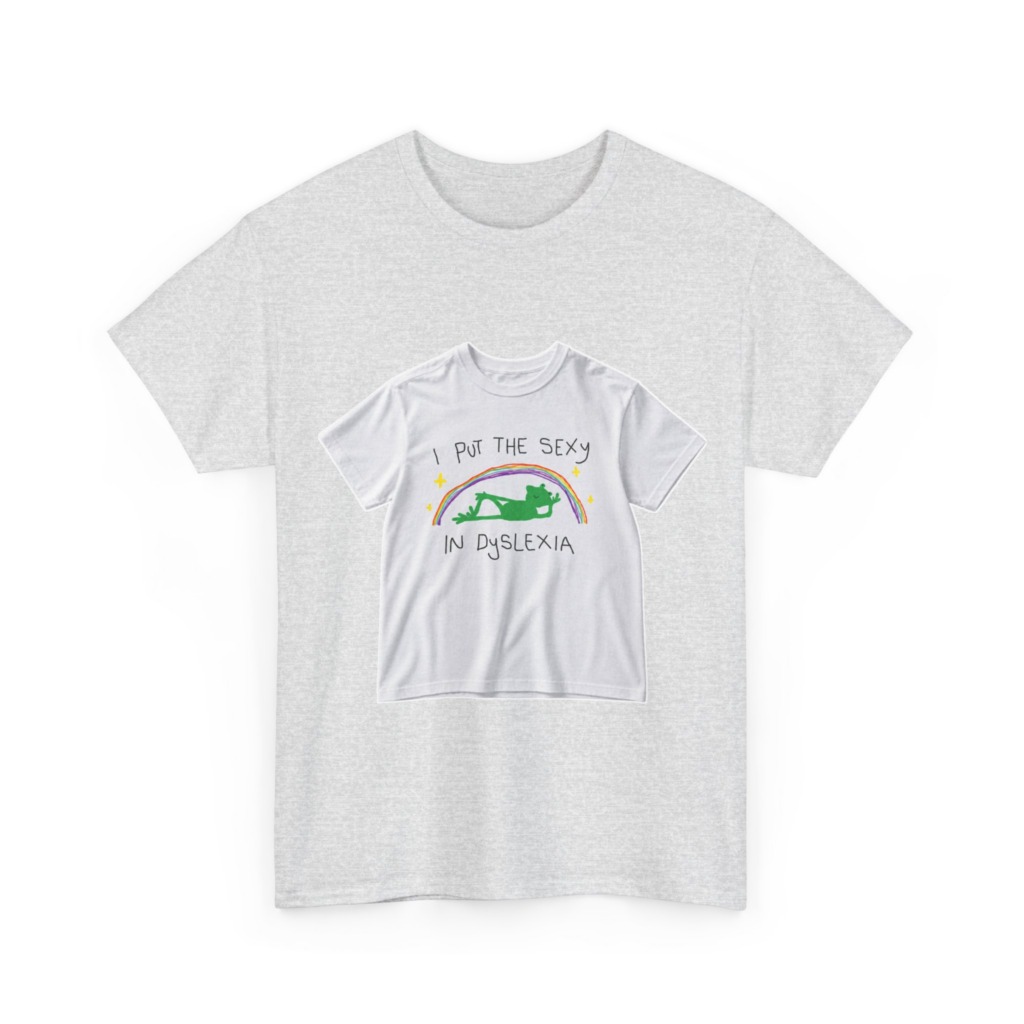 White 'I Put The Sexy In Dyslexia' Frog T-Shirt